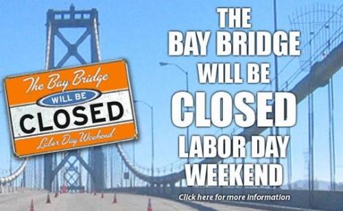 Bay Bridge Closure Bay Bridge Closure